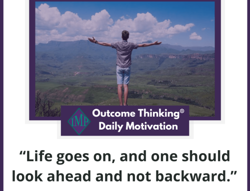 Outcome Thinking Daily Motivation | May 31, 2023